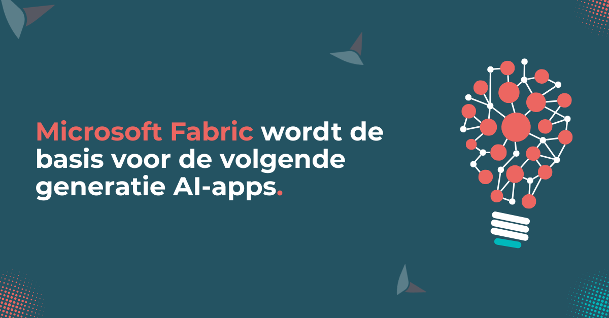 Microsoft Fabric wordt de basis voor de volgende generatie AI-apps