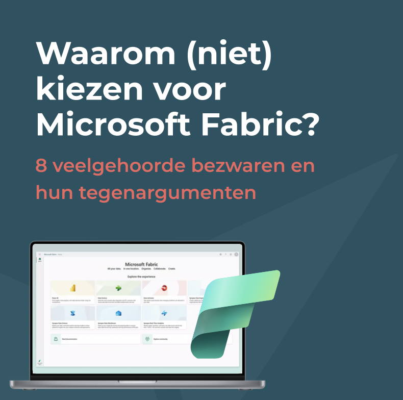 Waarom (niet) kiezen voor Microsoft Fabric?