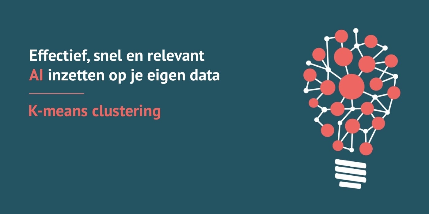 K-means clustering: performant ML algoritme voor klantsegmentatie